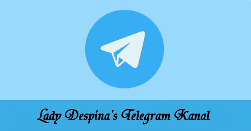 Lady Despinas Telegram Kanal